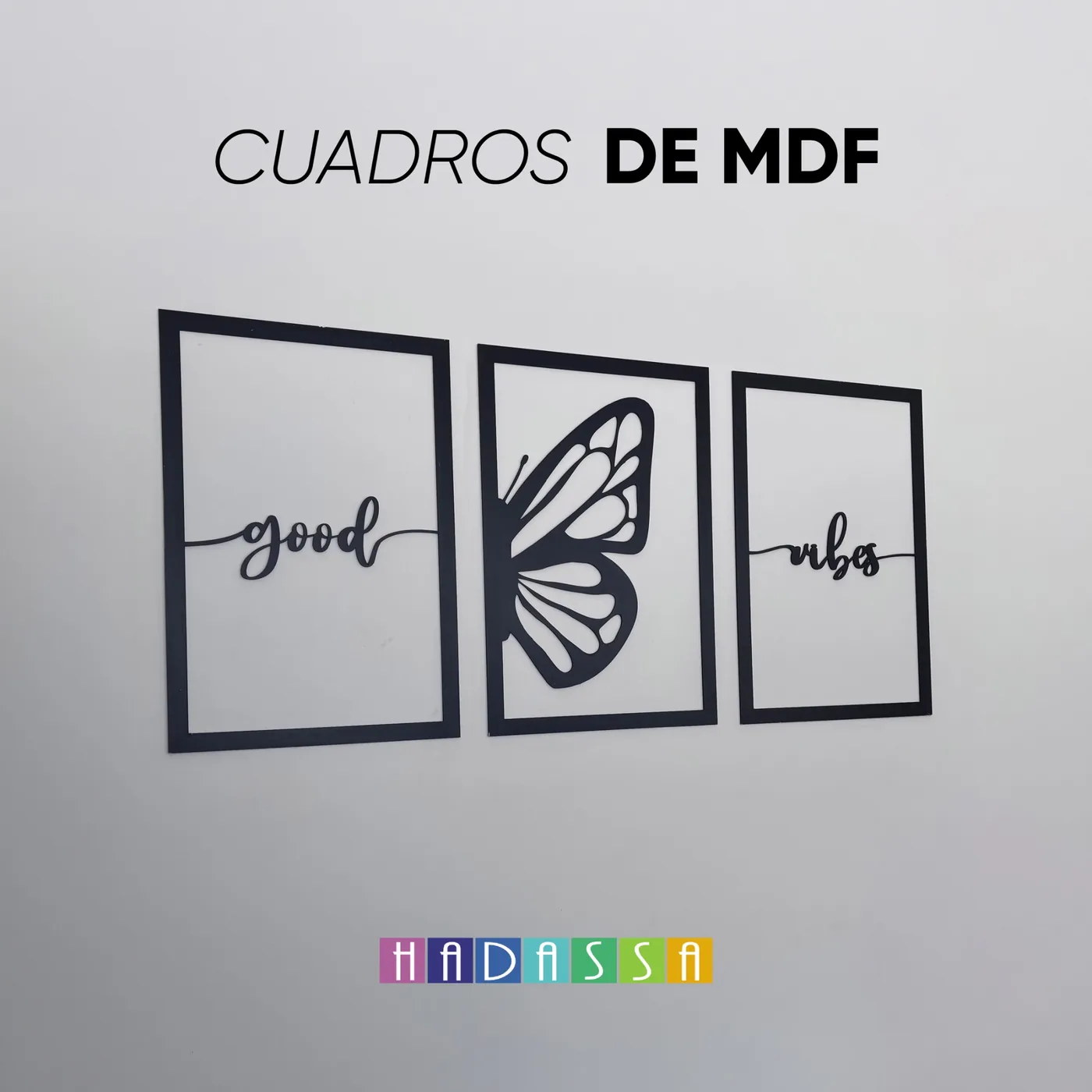 Cuadros de MDF fabricados por Hadassa