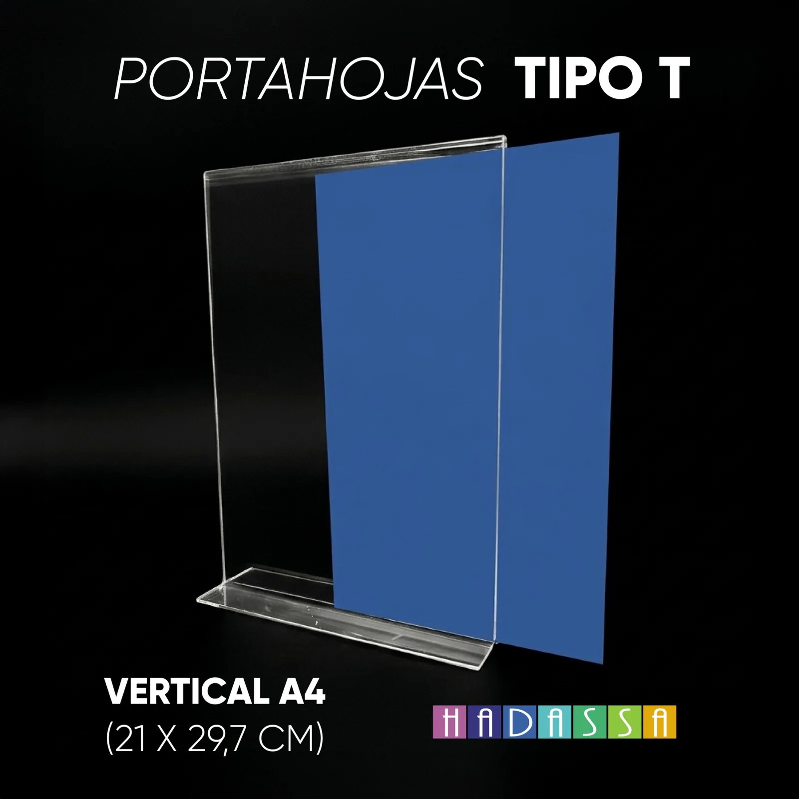 Portahojas acrílico tipo T vertical A4 fabricado por Hadassa